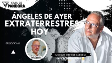 Ángeles de Ayer, Extraterrestres Hoy con Emmanuel Mourino Caglioni (BQ)