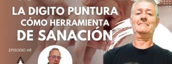 La Digito Puntura cómo Herramienta de Sanación con Francisco Javier Gómez (BQ)