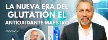 La nueva era del Glutatión el antioxidante maestro Dr. Alberto Vélez (BQ)
