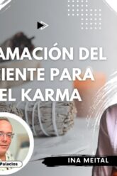 Reprogramación del Inconsciente para Limpiar el Karma con Ina Meital (BQ)