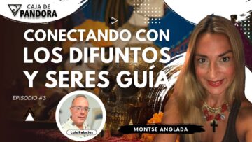 CONECTANDO CON LOS DIFUNTOS Y SERES GUÍA con Montse Anglada (BQ)