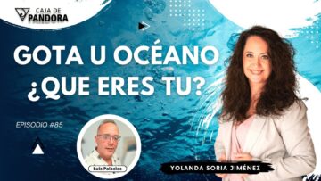 GOTA U OCÉANO, ¿QUE ERES TU_ con Yolanda Soria (BQ)