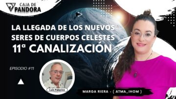 LA LLEGADA DE LOS NUEVOS SERES DE CUERPOS CELESTES. 11ª Canalización con Marga Riera (Atma_Ihom) (BQ)