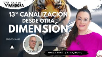13ª Canalización DESDE OTRA DIMENSIÓN con Marga Riera (Atma_Ihom) (BQ)