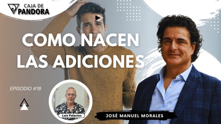 Como Nacen las Adiciones con José Manuel Morales (BQ)