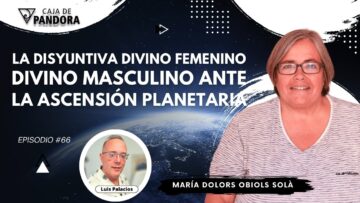 LA DISYUNTIVA DIVINO FEMENINO_ DIVINO MASCULINO ANTE LA ASCENSIÓN PLANETARIA. María Obiols (BQ)
