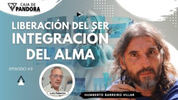 Liberación del Ser Integración del Alma con Humberto Barreiro Villar (BQ)