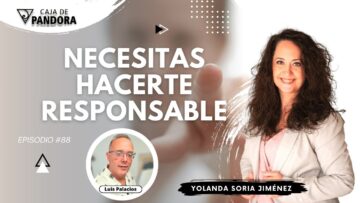 NECESITAS HACERTE RESPONSABLE con Yolanda Soria (BQ)