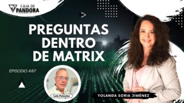 PREGUNTAS DENTRO DE MATRIX #87 con Yolanda Soria (BQ)
