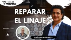 REPARAR EL LINAJE con José Manuel Morales (BQ)