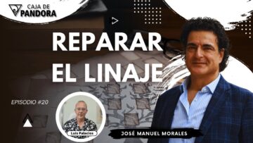 REPARAR EL LINAJE con José Manuel Morales (BQ)