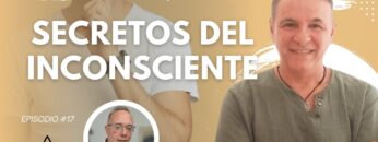 SECRETOS DEL INCONSCIENTE con Alberto Lozano (BQ)