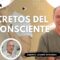 SECRETOS DEL INCONSCIENTE con Alberto Lozano (BQ)