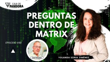 PREGUNTAS DENTRO DE MATRIX #90 con Yolanda Soria (BQ)