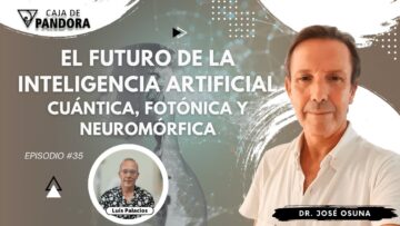 El Futuro de la Inteligencia Artificial_ Cuántica, Fotónica y Neuromórfica con Dr. José Osuna (BQ)
