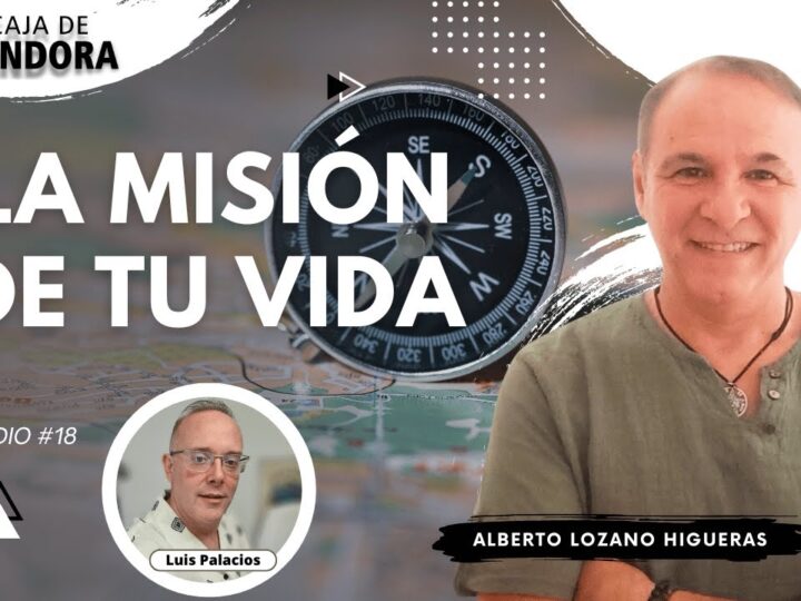 La Misión de tu Vida con Alberto Lozano (BQ)