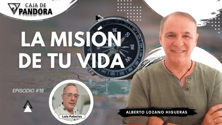 La Misión de tu Vida con Alberto Lozano (BQ)