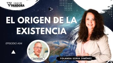 EL ORIGEN DE LA EXISTENCIA con Yolanda Soria (BQ)