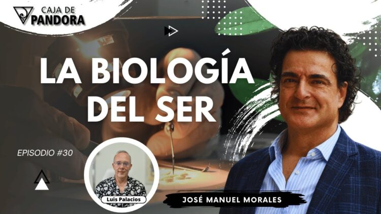 La Biología del Ser con José Manuel Morales (BQ)