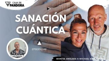 Sanación Cuántica con Michael Mahlknecht y Montse Anglada (BQ)