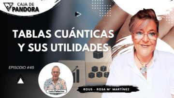 TABLAS CUÁNTICAS Y SUS UTILIDADES con Rous – Rosa Mª Martínez (BQ)