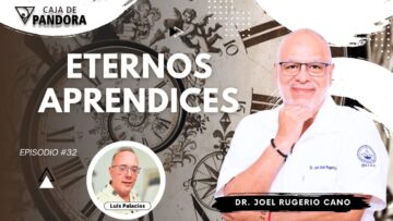 ETERNOS APRENDICES con Dr. Joel Rugerio (BQ)