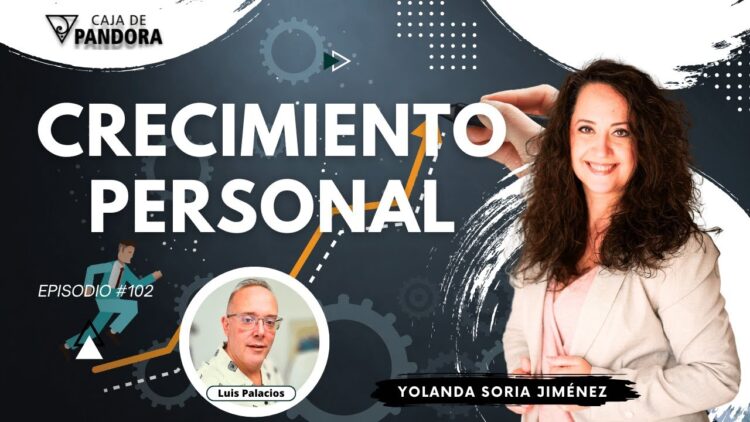 CRECIMIENTO PERSONAL con Yolanda Soria (BQ)