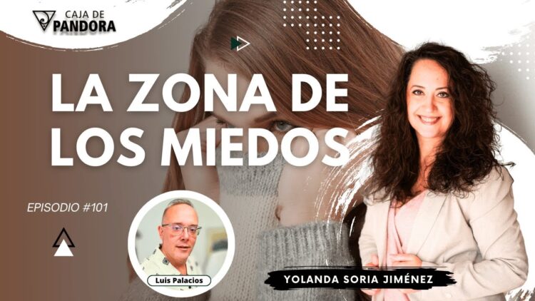 LA ZONA DE LOS MIEDOS con Yolanda Soria (BQ)