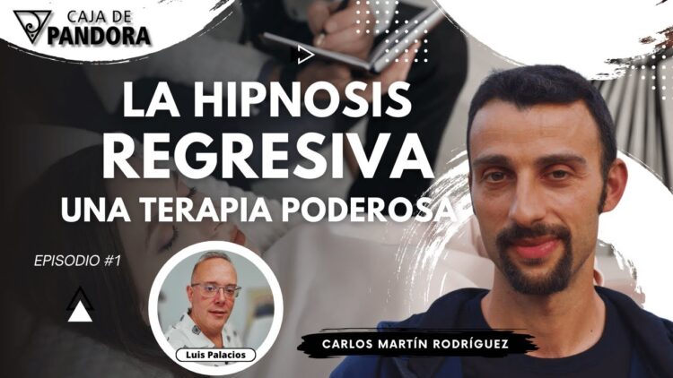 La Hipnosis Regresiva, una Terapia Poderosa con Carlos Martín Rodríguez (BQ)