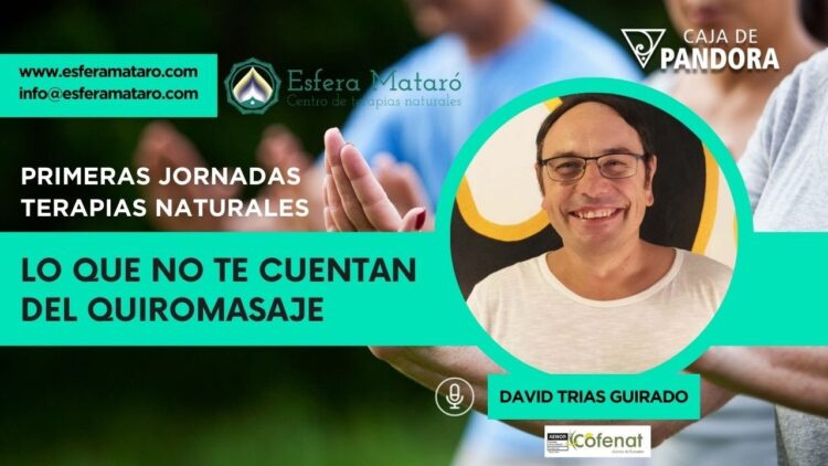 Lo que No te Cuentan del Quiromasaje con David Trias Guirado (BQ)
