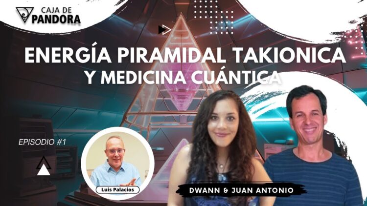 Energía Piramidal Takionica y Medicina Cuántica con Juan Antonio y Dwann (BQ)