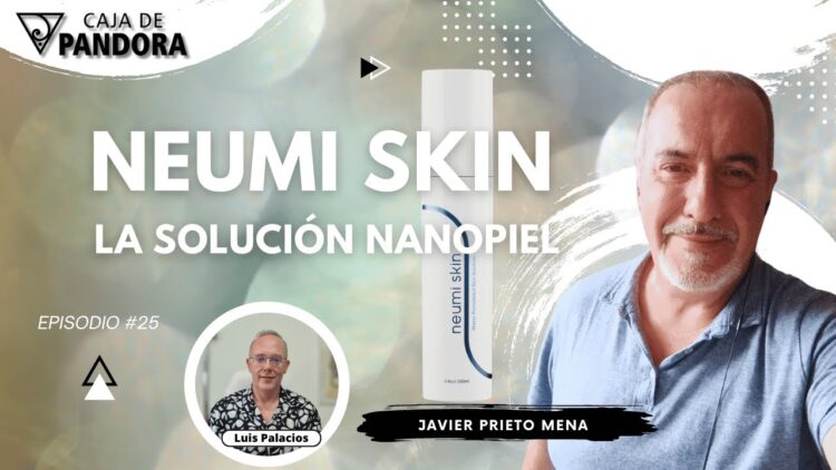 NEUMi SKIN con Javier Prieto Mena – La Solución Nanopiel (BQ)