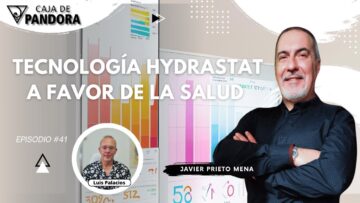 Tecnología Hydrastat a Favor de la Salud con Javier Prieto Mena (BQ)