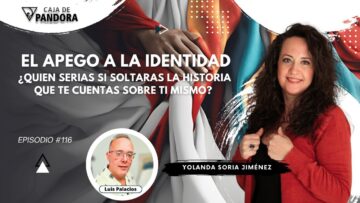 EL APEGO A LA IDENTIDAD; Soltar tu Historia con Yolanda Soria (BQ)