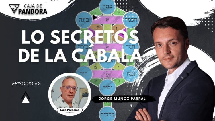 LO SECRETOS DE LA CÁBALA con Jorge Muñoz Parral (BQ)