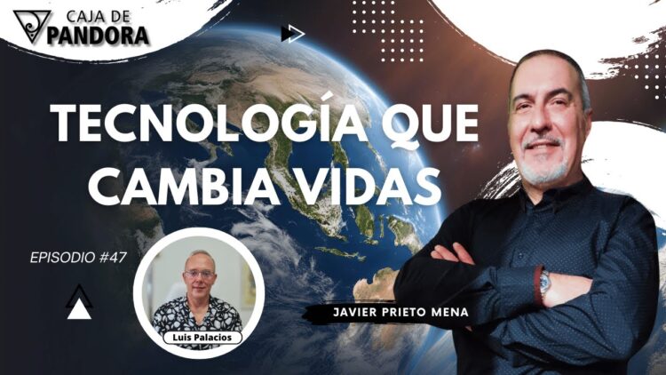 TECNOLOGÍA QUE CAMBIA VIDAS con Javier Prieto Mena (BQ)