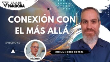 Conexión con el Más Allá – Medium Jorge Corral (BQ)