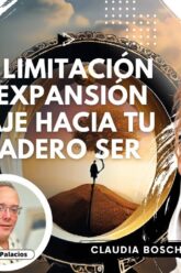 De la Limitación a la Expansión; El Viaje Hacia tu Verdadero Ser con Claudia Boschi (BQ)