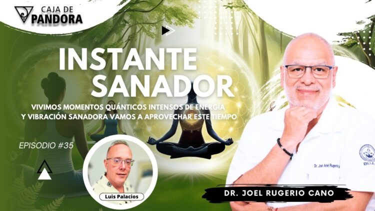 “Instante Sanador” con Dr. Joel Rugerio (BQ)