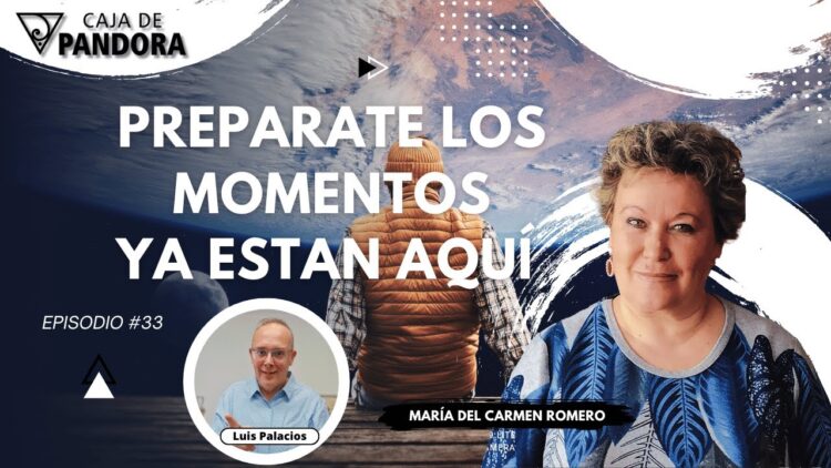 PREPARATE LOS MOMENTOS YA ESTAN AQUÍ con María del Carmen Romero (BQ)