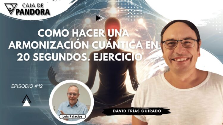 Como Hacer una Armonización Cuántica en 20 Segundos. Ejercicio con David Trías Guirado (BQ)