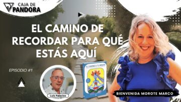 El Camino de Recordar para qué Estás Aquí con Bienvenida Morote Marco (BQ)