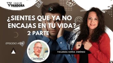 ¿SIENTES QUE YA NO ENCAJAS EN TU VIDA¿ II P con Yolanda Soria (BQ)
