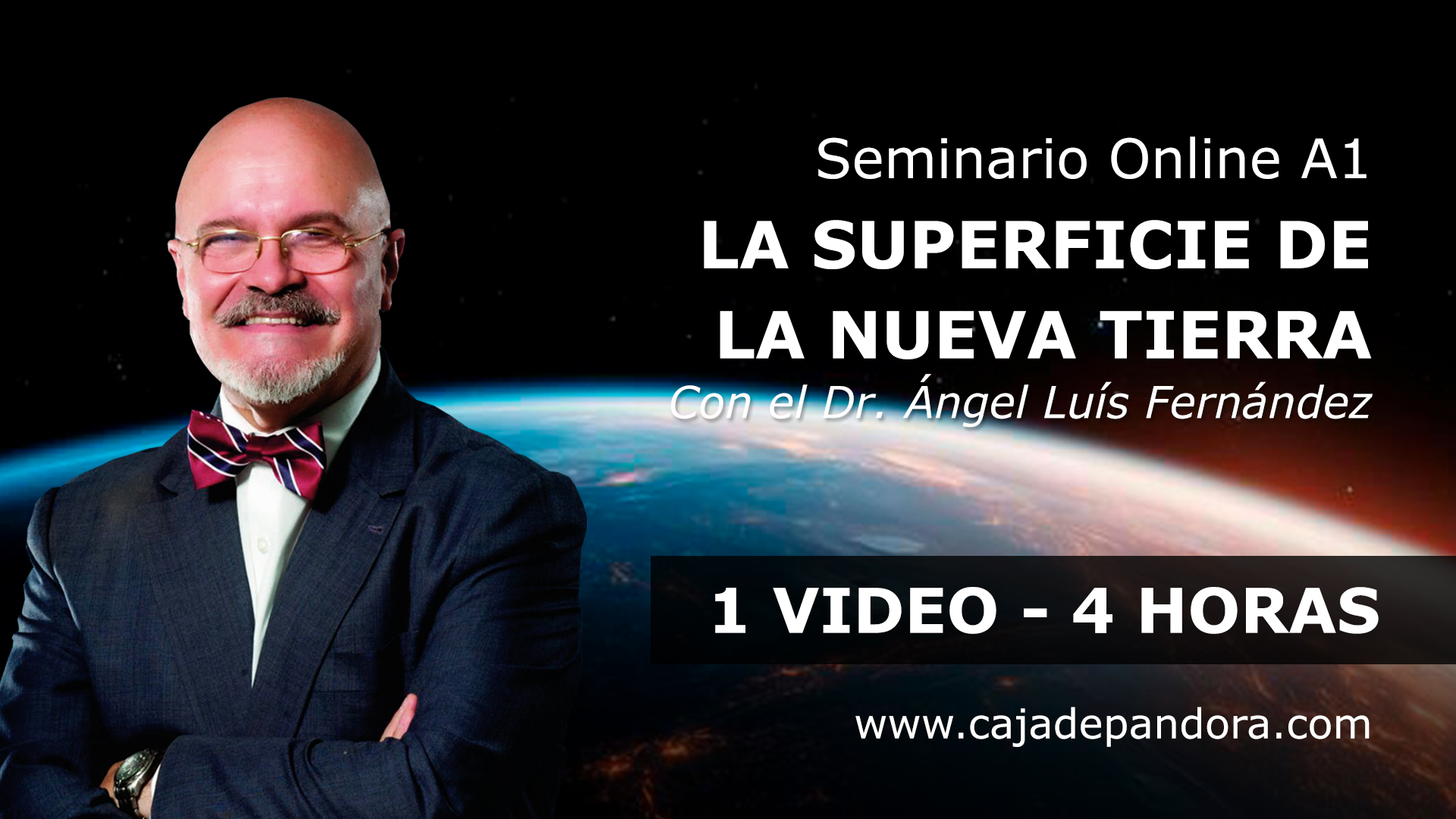 06 – 2026 | Seminario A1: LA SUPERFICIE DE LA NUEVA TIERRA – Angel Luis Fernandez